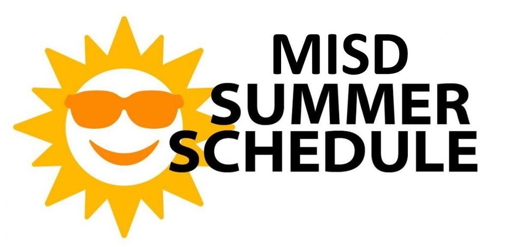Mexia ISD Summer Schedule 2021