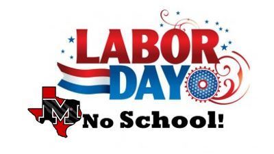 NO SCHOOL ON MONDAY, SEPTEMBER 7th